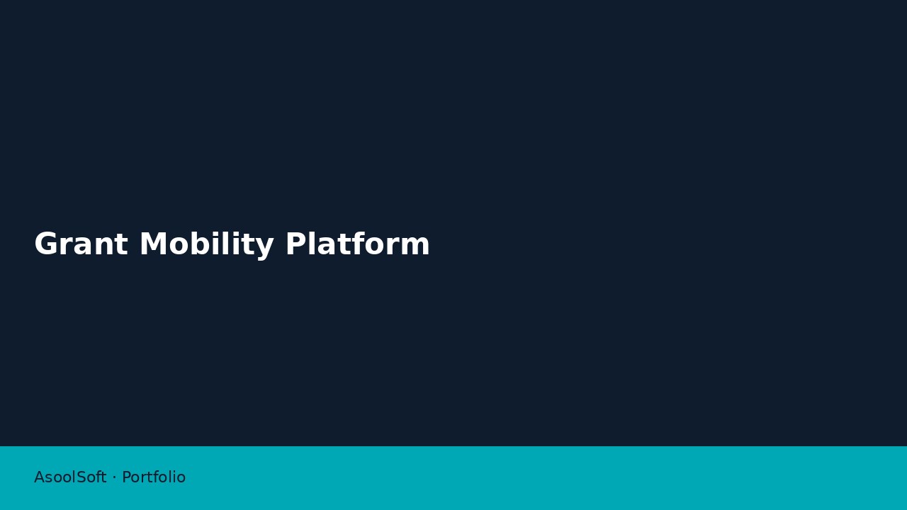 Grant Mobility Platform — 1